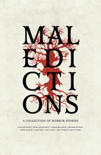 Various Authors — Maledictions