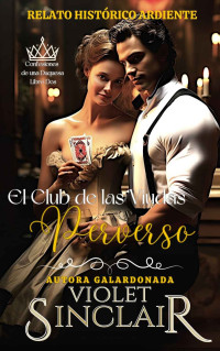 Violet Sinclair — El club de las viudas perversas