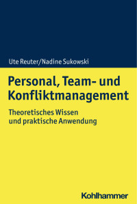 Ute Reuter & Nadine Sukowski — Personal, Team- und Konfliktmanagement