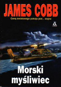 COBB JAMES — Morski mysliwiec