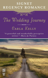 The Wedding Journey — Carla Kelly