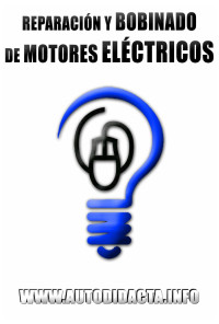 www.autodidacta.info — REPARACIÓN Y BOBINADO EN MOTORES ELÉCTRICOS