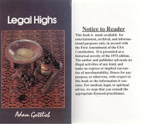 Adam Gottlieb — Legal Highs: Encyclopedia of Legal Herbs and Chemicals