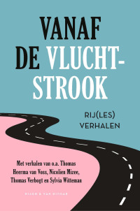 Stella Bergsma e.a. — Vanaf de vluchtstrook