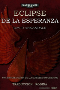 David Annandale — Eclipse de la esperanza