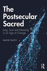 David Tacey; — The Postsecular Sacred