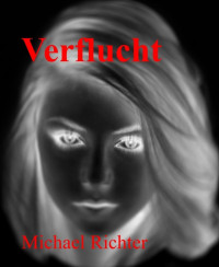 Michael Richter — Verflucht