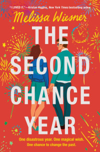 Melissa Wiesner — The Second Chance Year
