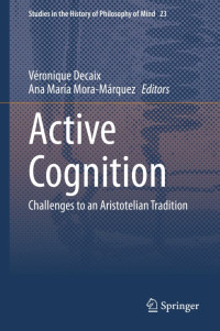 Véronique Decaix, Ana María Mora-Márquez — Active Cognition