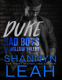 Shannyn Leah — Duke: Small Town, Bad Boy, Bodyguard Romance