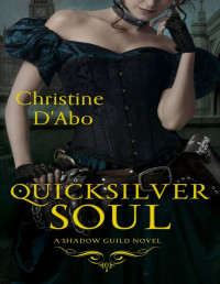 Christine d'Abo — Quicksilver Soul