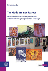 Abdul-Rahman Yakubu — The Gods are not Jealous