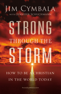 Jim Cymbala;Jennifer Schuchmann; — Strong Through the Storm