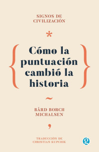 Bard Borch Michalsen — Cómo la puntuación cambió la historia