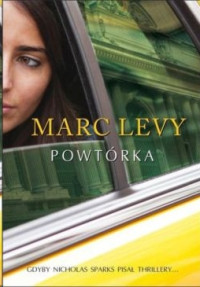 Marc Levy — Powtórka