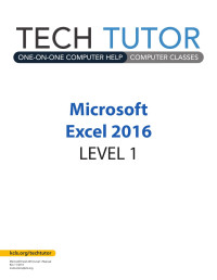 Unknown — Microsoft Word - Excel_2016_Level_1.docx