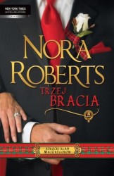 Nora Robert — Trzej bracia