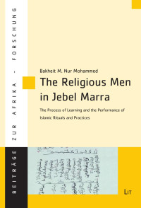 Bakheit M. Nur Mohammed — The Religious Men in Jebel Marra