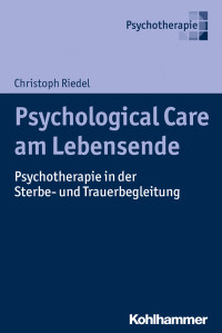 Christoph Riedel — Psychological Care am Lebensende