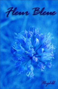ILLYSHBL [Illyshbl] — Fleur Bleue