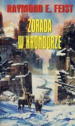 Raymond E. Feist — Zdrada w Krondorze