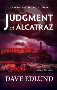 Dave Edlund — Judgment at Alcatraz