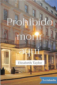 Elizabeth Taylor — Prohibido morir aquí