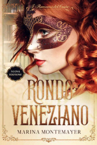 Marina Montemayer — Rondò veneziano (Italian Edition)