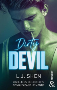 L.J. Shen — All Saints High Tome 1 - Dirty Devil