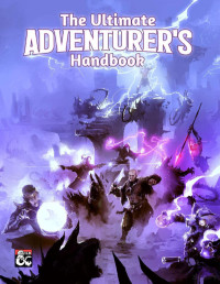 Homebrew — The Ultimate Adventurer's Handbook