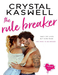 Crystal Kaswell — The Rule Breaker