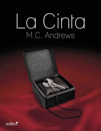 M. C. Andrews — La cinta