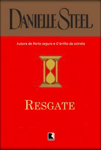 Danielle Steel — Resgate