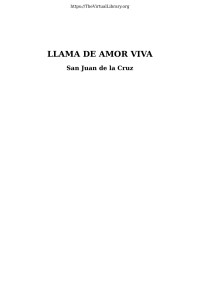 San Juan de la Cruz — Llama de amor viva