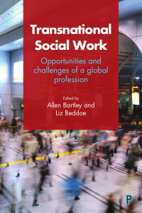 Bartley, Allen, Beddoe, Liz — Transnational Social Work