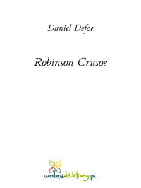 Daniel Defoe — Daniel Defoe - Robinson Crusoe