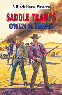 Owen G. Irons — Saddle Tramps