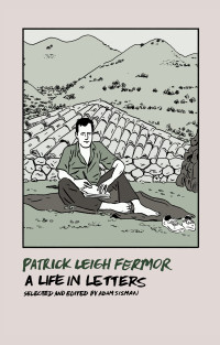 Patrick Leigh Fermor — Patrick Leigh Fermor