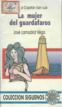 José Lamadrid Vega — La mujer del guardafaros
