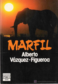 Alberto Vázquez-Figueroa — Marfil
