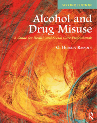 Rassool, G. Hussein — Alcohol and Drug Misuse