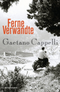 Cappelli, Gaetano [Cappelli, Gaetano] — Ferne Verwandte