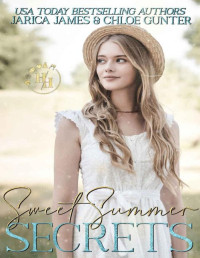 Jarica James, Chloe Gunter — Sweet Summer Secrets (Holiday Hollow Book 3)