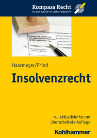 Hans Haarmeyer, Frank Frind & Frank Frind — Insolvenzrecht