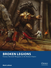 Mark Latham — Broken Legions