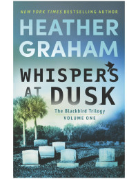 Heather Graham — Whispers at Dusk