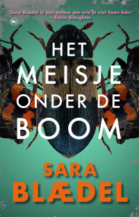 Sara Blædel — Het meisje onder de boom