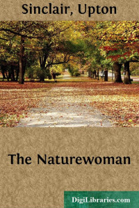 Upton Sinclair — The Naturewoman