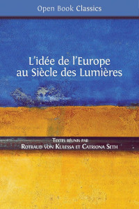 Rotraud von Kulessa & Catriona Seth — L'idée de l'Europe