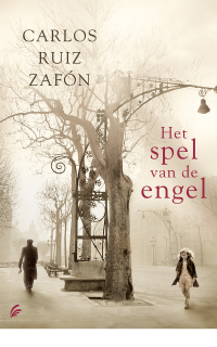 Carlos Ruiz Zafón — Het spel van de engel